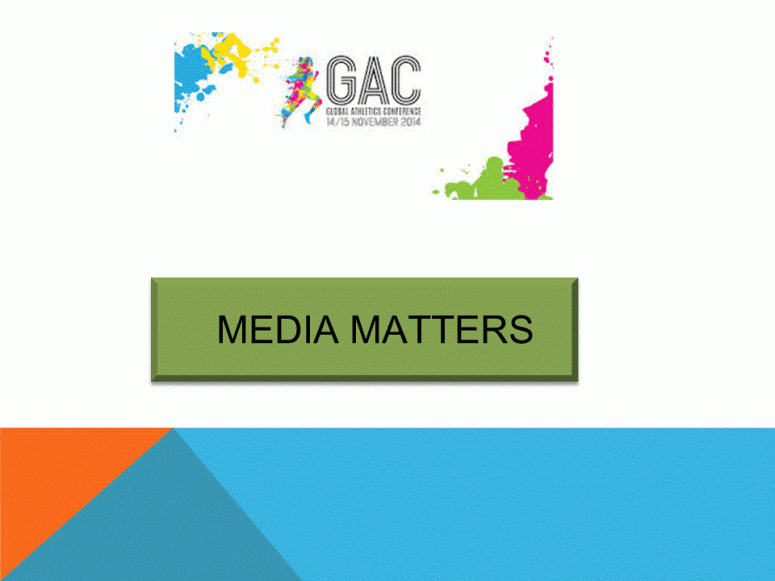 GAC 2014 - Toni Reavis - Media Matters Powerpoint