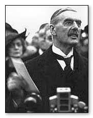 "Peace for our time." - Neville Chamberlain